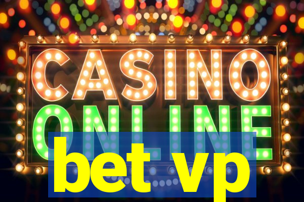 bet vp